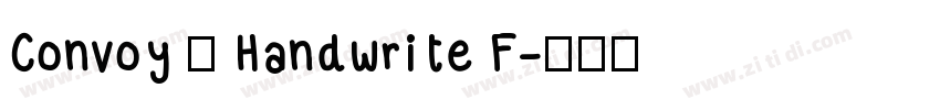 Convoy — Handwrite F字体转换